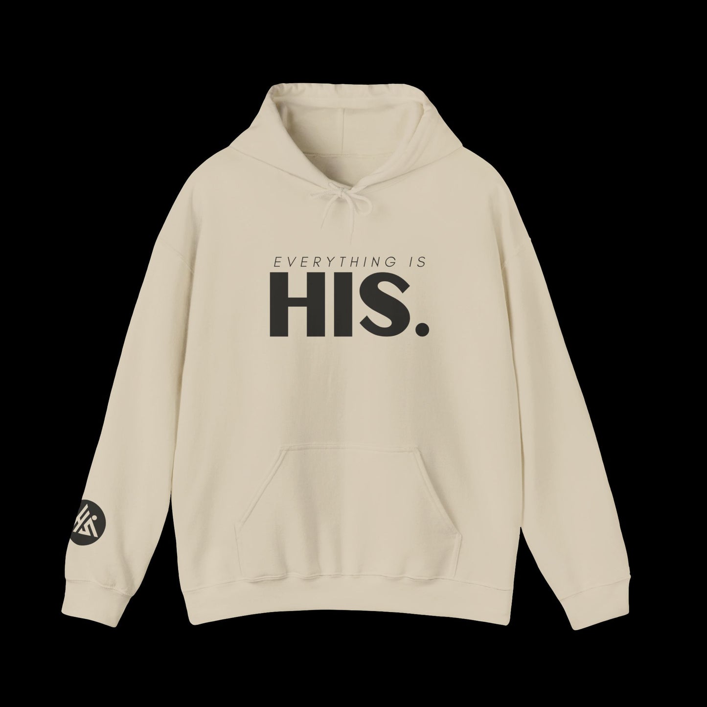 Everything Is His Hooded Sweatshirt