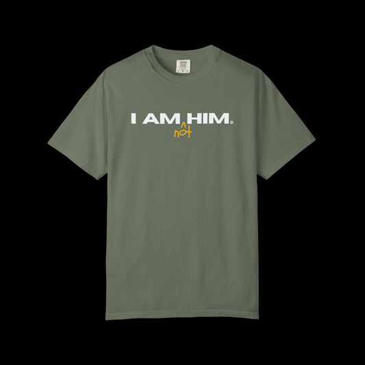 I Am Not Him Tee