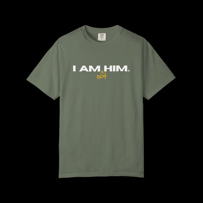 I Am Not Him Tee